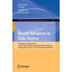 Recent Advances in Data Science: Third International Conference on Data Science, Medicine, and Bioinformatics, IDMB 2019, Nanning, China, June 22–24, 2019, Revised Selected Papers