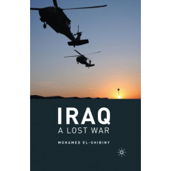 Iraq: A Lost War