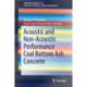 Acoustic And Non-Acoustic Performance Coal Bottom Ash Concrete