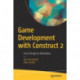 Game Development with Construct 2: From Design to Realization