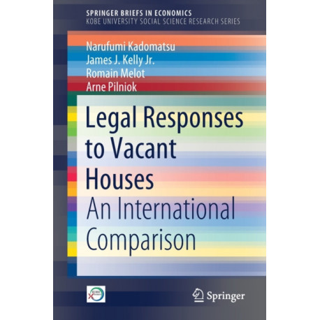 Legal Responses to Vacant Houses: An International Comparison