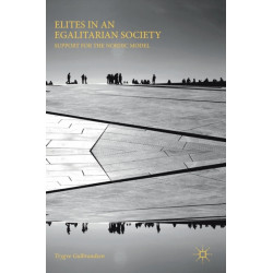 Elites in an Egalitarian Society: Support for the Nordic Model