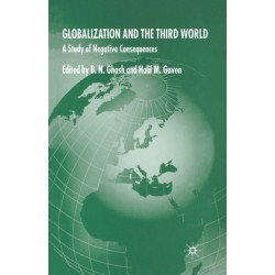 Globalization and the Third World: A Study of Negative Consequences