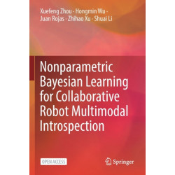 Nonparametric Bayesian Learning for Collaborative Robot Multimodal Introspection