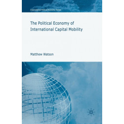 The Political Economy of International Capital Mobility