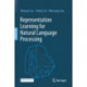 Representation Learning for Natural Language Processing