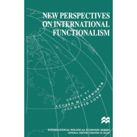 New Perspectives on International Functionalism
