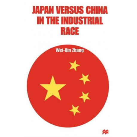 Japan versus China in the Industrial Race