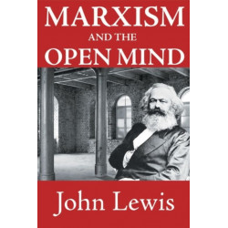 Marxism and the Open Mind