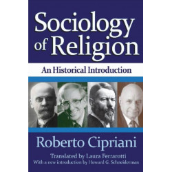 Sociology of Religion: An Historical Introduction