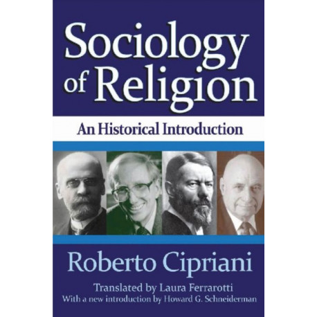 Sociology of Religion: An Historical Introduction