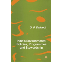 India’s Environmental Policies, Programmes and Stewardship