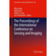 The Proceedings of the International Conference on Sensing and Imaging