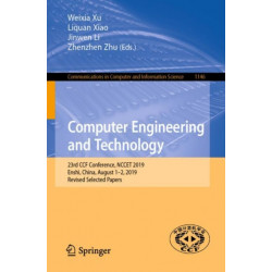 Computer Engineering and Technology: 23rd CCF Conference, NCCET 2019, Enshi, China, August 1–2, 2019, Revised Selected Papers