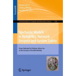Stochastic Models in Reliability, Network Security and System Safety: Essays Dedicated to Professor Jinhua Cao on the Occasion of His 80th Birthday