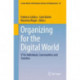 Organizing for the Digital World: IT for Individuals, Communities and Societies
