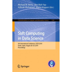 Soft Computing in Data Science: 5th International Conference, SCDS 2019, Iizuka, Japan, August 28–29, 2019, Proceedings