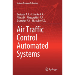 Air Traffic Control Automated Systems