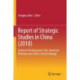 Report of Strategic Studies in China (2018): Domestic Development, Sino-American Relations and China’s Grand Strategy