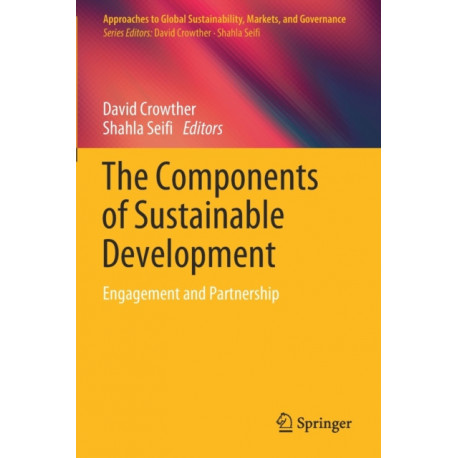 The Components of Sustainable Development: Engagement and Partnership