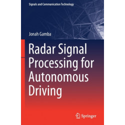 Radar Signal Processing for Autonomous Driving