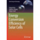 Energy Conversion Efficiency of Solar Cells