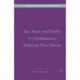 Sex, Race, and Family in Contemporary American Short Stories