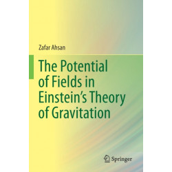 The Potential of Fields in Einstein's Theory of Gravitation