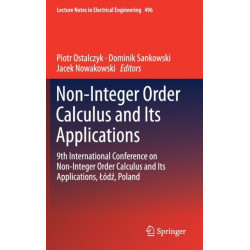 Non-Integer Order Calculus and its Applications: 9th International Conference on Non-Integer Order Calculus and Its Applications, Lodz, Poland