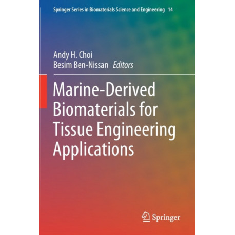 Marine-Derived Biomaterials for Tissue Engineering Applications