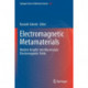 Electromagnetic Metamaterials: Modern Insights into Macroscopic Electromagnetic Fields