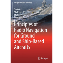 Principles of Radio Navigation for Ground and Ship-Based Aircrafts