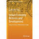 Indian Economy: Reforms and Development: Essays in Honour of Manoj Kumar Sanyal