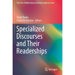 Specialized Discourses and Their Readerships
