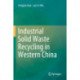 Industrial Solid Waste Recycling in Western China