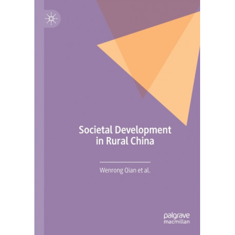 Societal Development in Rural China