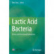 Lactic Acid Bacteria: Omics and Functional Evaluation