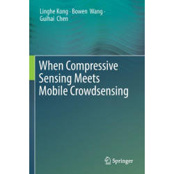 When Compressive Sensing Meets Mobile Crowdsensing