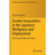 Gender Inequalities in the Japanese Workplace and Employment: Theories and Empirical Evidence