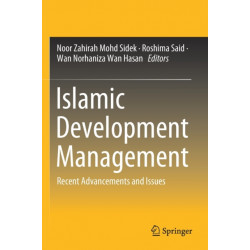 Islamic Development Management: Recent Advancements and Issues