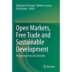 Open Markets, Free Trade and Sustainable Development: Perspectives from EU and India