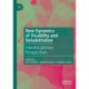New Dynamics of Disability and Rehabilitation: Interdisciplinary Perspectives