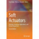 Soft Actuators: Materials, Modeling, Applications, and Future Perspectives
