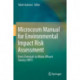Microcosm Manual for Environmental Impact Risk Assessment: From Chemicals to Whole Effluent Toxicity (WET)