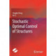 Stochastic Optimal Control of Structures