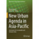 New Urban Agenda in Asia-Pacific: Governance for Sustainable and Inclusive Cities