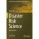 Disaster Risk Science