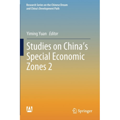Studies on China's Special Economic Zones 2