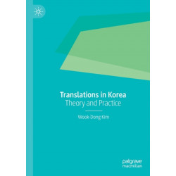 Translations in Korea: Theory and Practice