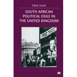South African Political Exile in the United Kingdom